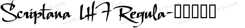 Scriptana LHF Regula字体转换